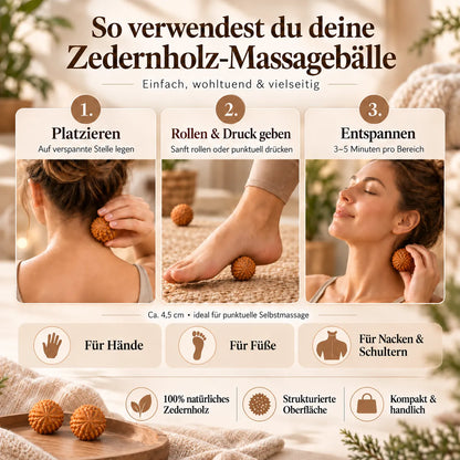 Anleitung zur Anwendung von Zedernholz-Igelbällen in drei Schritten für Nacken-, Schulter- und Fußmassage.