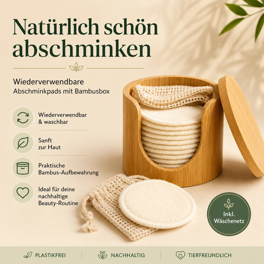 Wiederverwendbare Abschminkpads mit Bambusbox, Wäschenetz und nachhaltigen Vorteilen