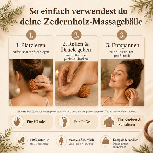 Zedernholz Massagebälle Anwendung in 3 Schritten für Hände, Füße, Nacken und Schultern